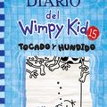 Cover Art for 9781644735183, Tocado y hundido / The Deep End (Diario Del Wimpy Kid) (Spanish Edition) by Jeff Kinney
