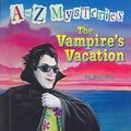 Cover Art for 9780606308687, The Vampire's Vacation by Ron Roy