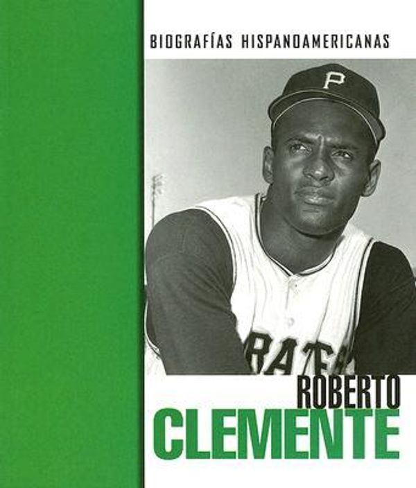 Cover Art for 9781410915962, Roberto Clemente by Mary Olmstead