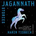 Cover Art for 9781684410705, Jagannath by Karin Tidbeck