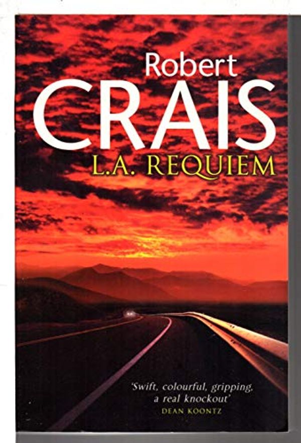 Cover Art for 9780752826615, L.A. Requiem by Robert Crais