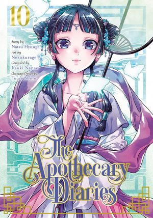 Cover Art for 9781646091362, The Apothecary Diaries 10 (Manga) by Natsu Hyuuga