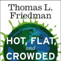 Cover Art for 9781846141638, Hot, Flat and Crowded by Thomas Friedman