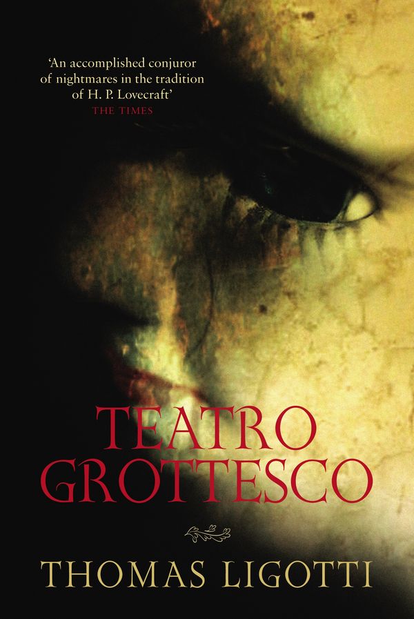 Cover Art for 9780753513743, Teatro Grottesco by Thomas Ligotti