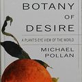 Cover Art for 9780783896410, The Botany of Desire by Michael Pollan