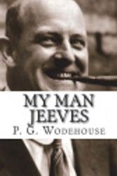 Cover Art for 9781722962180, My Man Jeeves by P. G. Wodehouse