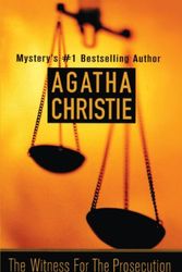 Cover Art for 9781417616862, The Witness for the Prosecution (Turtleback School & Library Binding Edition) (St. Martin's Minotaur Mysteries) by Agatha Christie