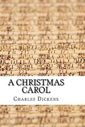 Cover Art for 9781977535481, A Christmas Carol by Charles Dickens