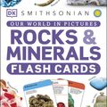 Cover Art for 9780744062946, Our World in Pictures Rocks & Minerals Flash Cards by DK