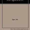 Cover Art for 9780864360793, The aboriginals songbook by Ted Egan