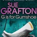 Cover Art for 9781447212270, G is for Gumshoe by Sue Grafton