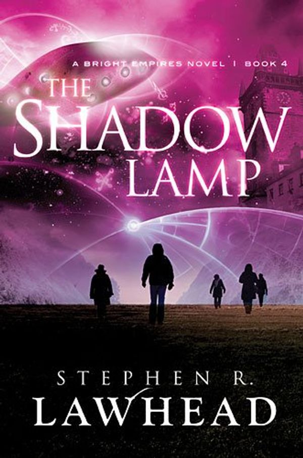 Cover Art for 9781401690205, SHADOW LAMP THE PB by Stephen Lawhead