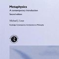 Cover Art for 9781135643638, Metaphysics by Michael J. Loux