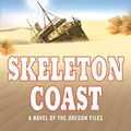 Cover Art for B000OVLKWM, Skeleton Coast (The Oregon Files Book 4) by Clive Cussler, Du Brul, Jack