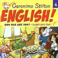 Cover Art for 9788497873475, Geronimo Stilton English! 4: How old are you? - Quants anys tens? by Geronimo Stilton