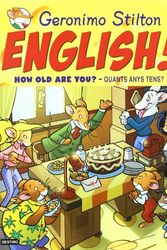 Cover Art for 9788497873475, Geronimo Stilton English! 4: How old are you? - Quants anys tens? by Geronimo Stilton
