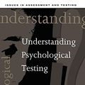 Cover Art for 9781854332004, Understanding Psychological Testing by Charles Jackson