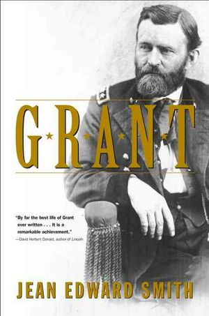 Cover Art for 9780684849270, Grant by Jean Edward Smith