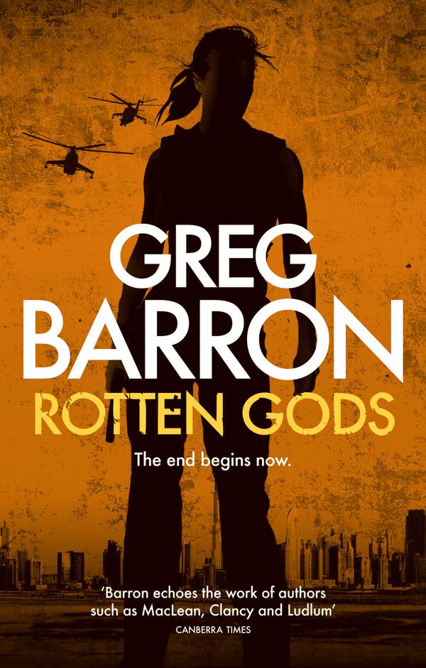 Cover Art for 9780730498612, Rotten Gods by Greg Barron