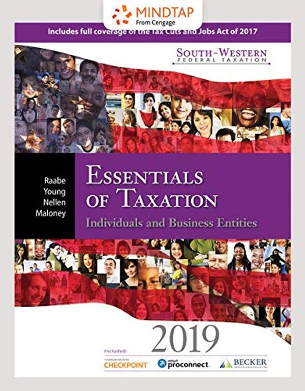 Cover Art for 9781337703772, CengageNOWv2, 1 term Printed Access Card for Raabe/Young/Nellen/Maloney's South-Western Federal Taxation 2019: Essentials of Taxation: Individuals and Business Entities, 42nd by William A. Raabe, David M. Maloney, James C. Young, Annette Nellen