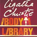 Cover Art for B00A9Z44V2, The Body in the Library by Agatha Christie
