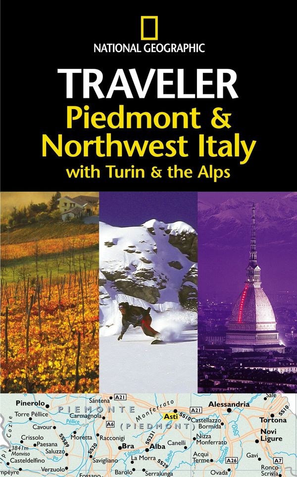 Cover Art for 9780792241980, National Geographic Traveler Piedmont Italy by Tim Jepson