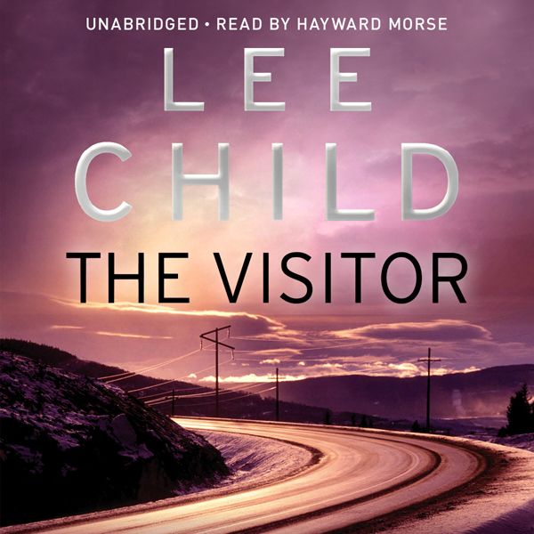 Cover Art for B00BLR6PE6, The Visitor: Jack Reacher 4 (Unabridged) by Unknown