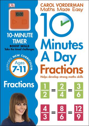 Cover Art for 9780241182321, 10 Minutes a Day: Fractions by Carol Vorderman