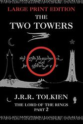 Cover Art for 9780007136629, The Two Towers by J.r.r. Tolkien