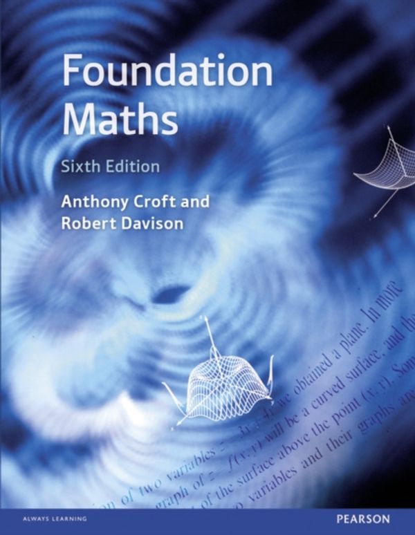 Cover Art for 9781292095172, Foundation Maths by Anthony Croft, Robert Davison