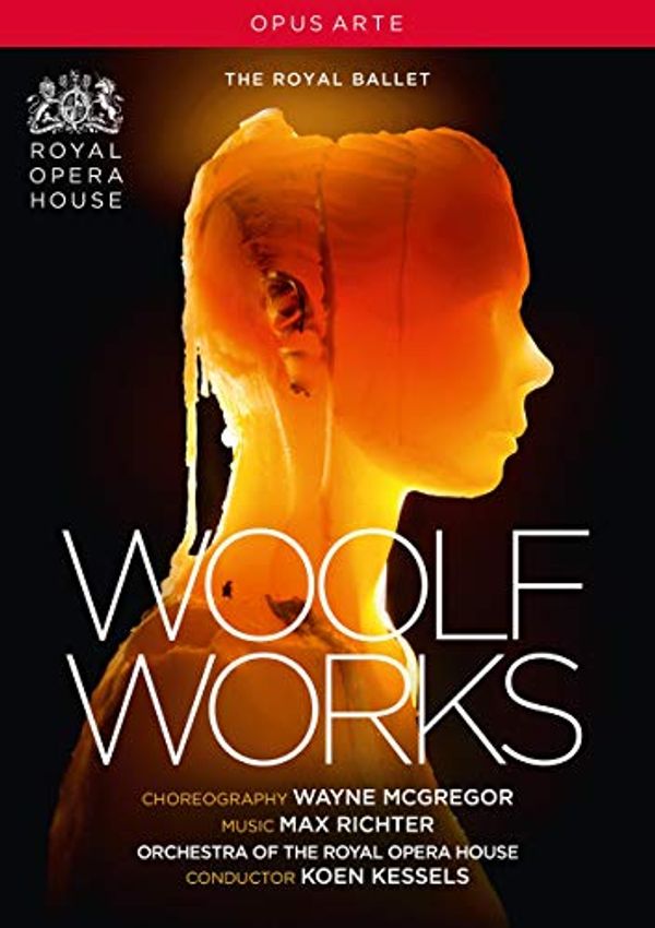 Cover Art for 0809478012825, Richter: Woolf Works [Anush Hovhannisyan; Gillian Anderson; Orchestra of The Royal Opera House; Koen Kessels] [Opus Arte: OA1282D] [DVD] [NTSC] by 