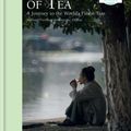 Cover Art for 9781784723927, The Life of Tea: A Journey to the World s Finest Teas by Michael Freeman