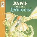 Cover Art for 9780744578102, Jane and the Dragon by Martin Baynton