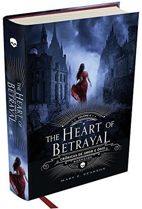 Cover Art for 9788594540119, The Heart of Betrayal. Crônicas de Amor e Ódio - Volume 2 (Em Portuguese do Brasil) by Mary E. Pearson