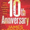 Cover Art for B00IIB835C, 10th Anniversary: (Women's Murder Club 10) by Patterson, James (2012) Paperback by James Patterson