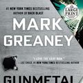 Cover Art for 9781524756178, Gunmetal Gray by Mark Greaney