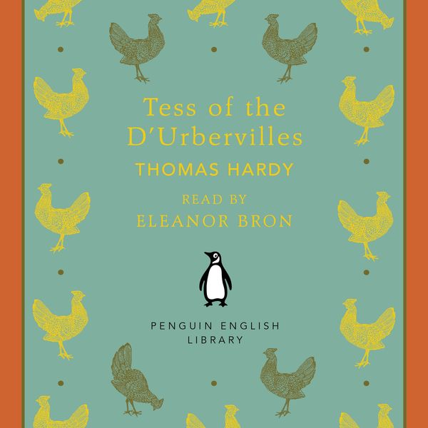 Cover Art for 9780718198626, Tess of the D'Urbervilles by Thomas Hardy, Eleanor Bron