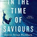 Cover Art for 9781786896490, Sharks in the Time of Saviours by Kawai Strong Washburn