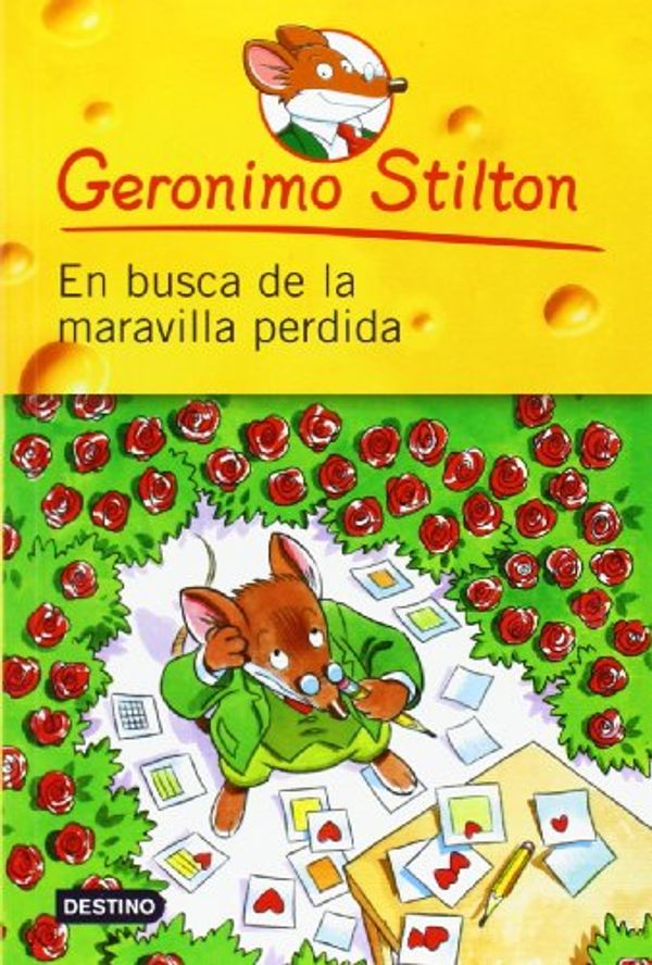 Cover Art for 9786070701009, En busca de la maravilla perdida / Search for Sunken Treasure by Geronimo Stilton