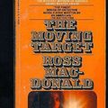 Cover Art for 9780446358989, The Moving Target by Ross MacDonald