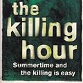 Cover Art for 9781407222448, The Killing Hour by Lisa Gardner