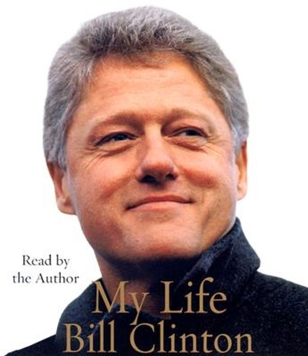 Cover Art for 9780739317068, My Life by Bill Clinton