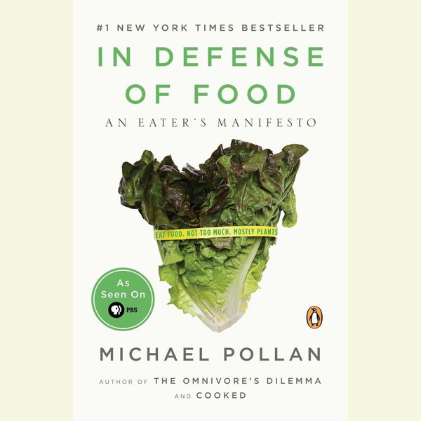 Cover Art for 9781429589222, In Defense of Food by Michael Pollan