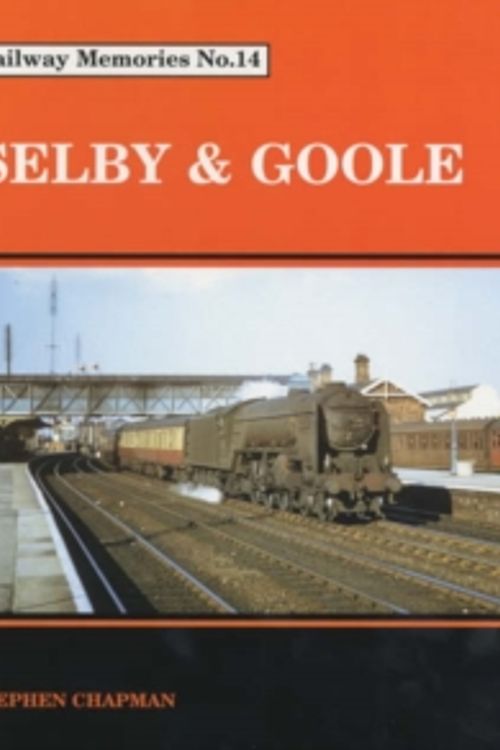 Cover Art for 9781871233148, Selby and Goole by Stephen Chapman