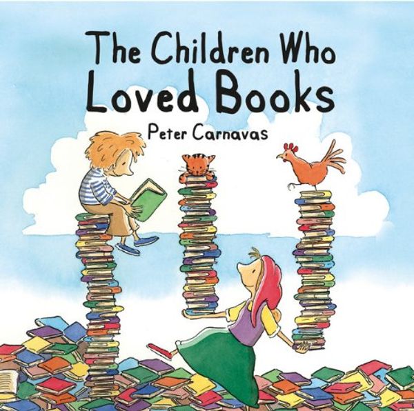 Cover Art for 9781610671453, The Children Who Loved Books by Peter Carnavas