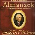 Cover Art for 9781578643660, Poor Charlie' Almanack: The Wit and Wisdom of Charles T. Munger [Illustrated] by Peter D. Kaufman