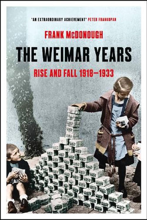 Cover Art for 9781803284781, The Weimar Years by Frank McDonough