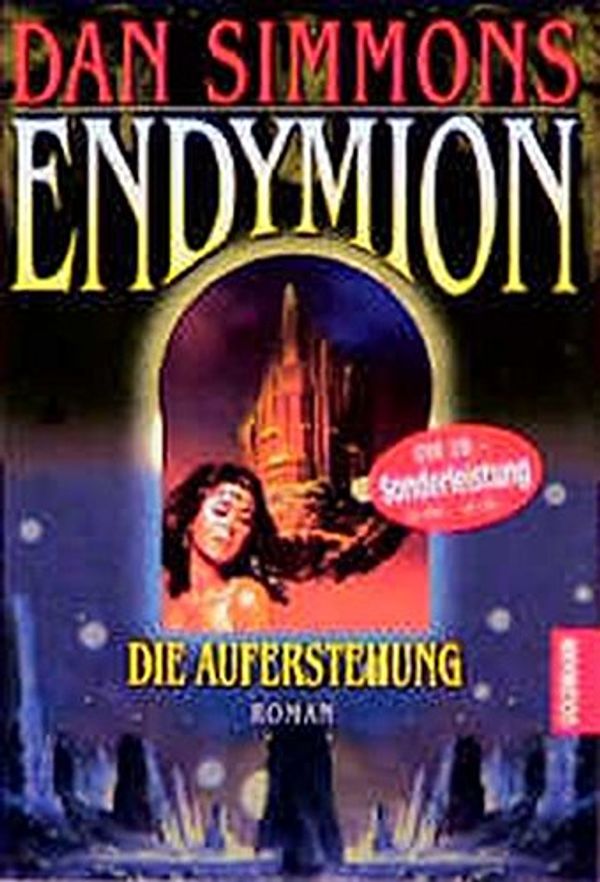Cover Art for 9783442433520, Endymion, Die Auferstehung by Dan Simmons