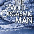Cover Art for 9780722533253, The Multi-orgasmic Man by Mantak Chia
