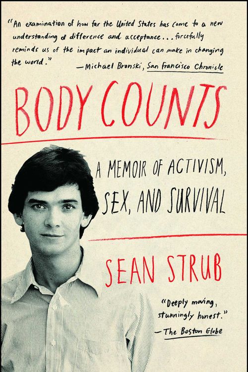 Cover Art for 9781451661965, Body Counts: A Memoir of Activism, Sex, and Survival by Sean Strub